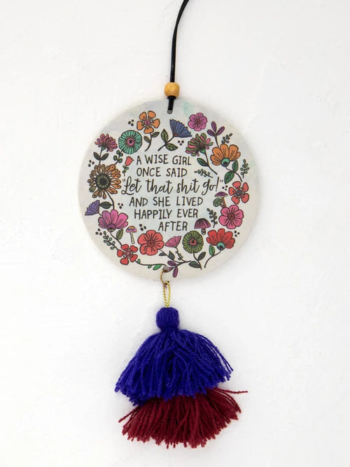 "A Wise Girl Once Said" Air Freshener