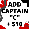 ADD CAPTAIN C (+$10)