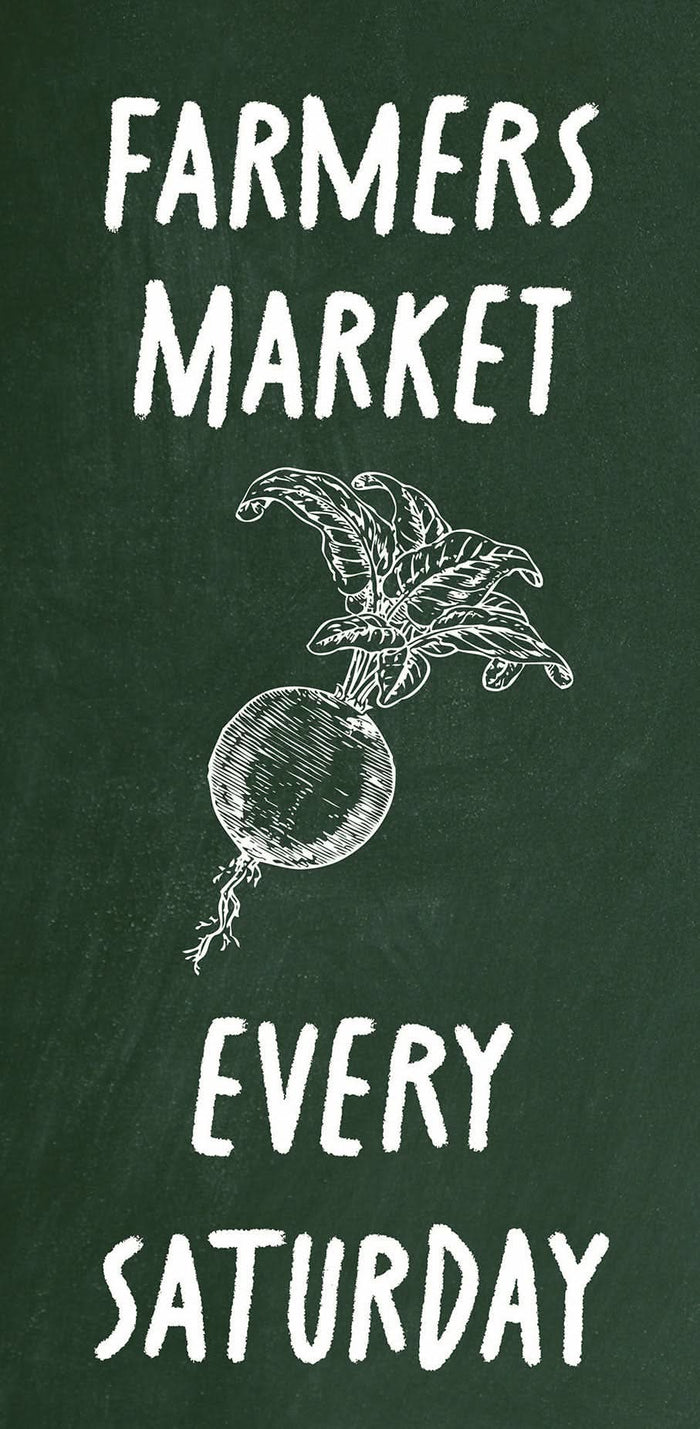 A dark green banner advertising a farmers market every Saturday. The banner features a drawing of a radish.