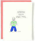 Knee-mail Sympathy Card