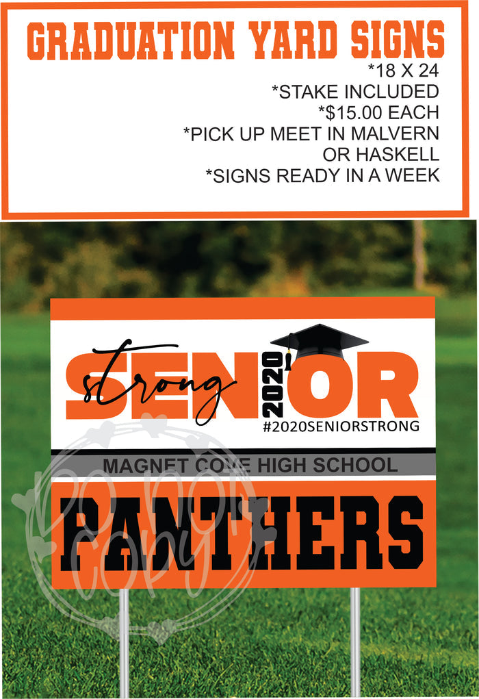 Magnet Cove Graduate Yard Sign *****Please note that shipping for 10 signs and 10 stakes is approximately $40.00 and these are shipped by Fed Ex. - T2 Blanks 4 You