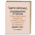 "Paying For Student Loans & Saving for Retirement" Humorous Birthday Card