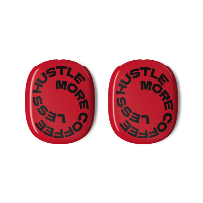 Red 'Less Hustle More Coffee' AirPods Max Ear Cup Covers - Motivational Headphone Skins