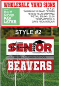 Senior 2020 Yard Sign - Style #2 - T2 Blanks 4 You