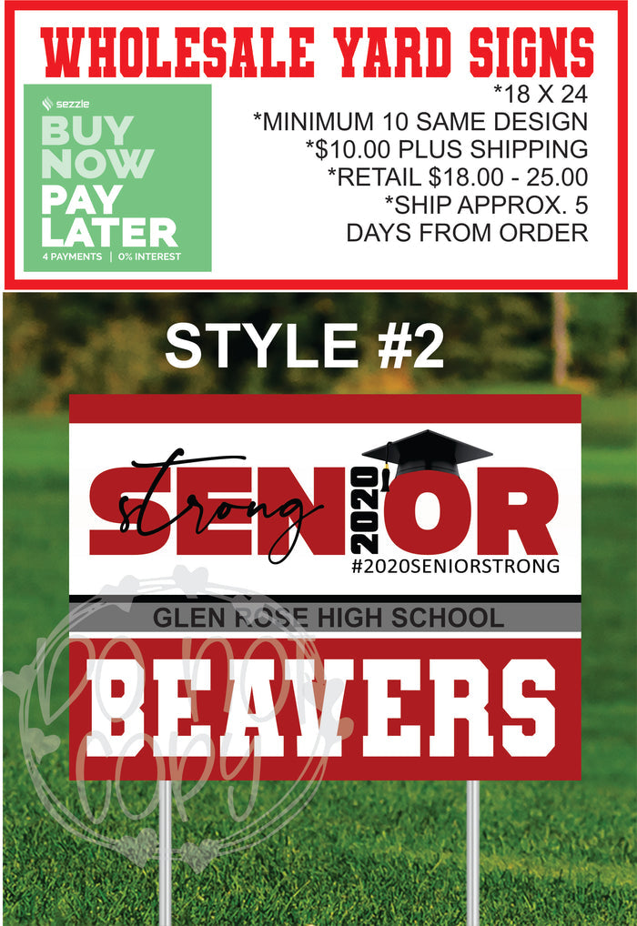 Senior 2020 Yard Sign - Style #2 - T2 Blanks 4 You