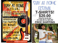 Stay At Home Festival T-Shirt - T2 Blanks 4 You