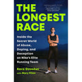 The Longest Race by Kara Goucher