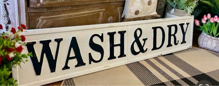 Wash & Dry Metal Distressed White and Black Embossed Sign