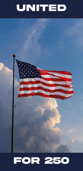 American flag waving against a blue sky with clouds, featuring the 'United' logo at the top and text 'FOR 250' at the bottom.