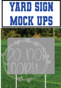 Yard Sign Mock Up Order - T2 Blanks 4 You